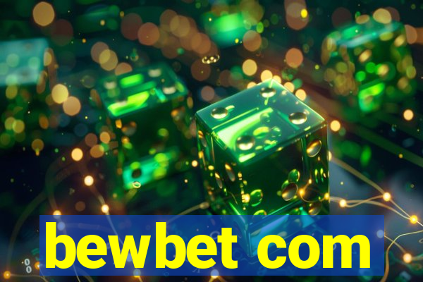 bewbet com